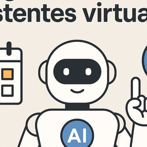 Automatiza tu agenda con asistentes virtuales inteligentes