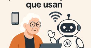Casos reales: personas mayores que usan IA en su día a día