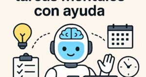 Cómo delegar tareas mentales con ayuda de la IA