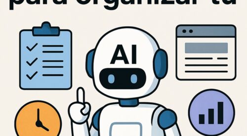 Cómo usar IA para organizar tu día