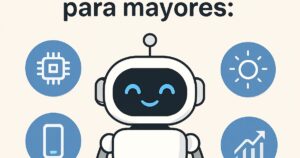 Comparativa de asistentes IA para mayores: fácil y claro