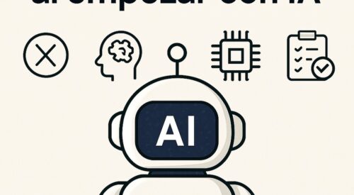 Errores comunes al empezar con IA (y cómo evitarlos)