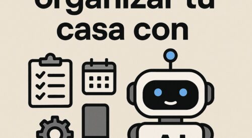 Ilustración de prompts organizar tu casa ia con estilo tecnológico y limpio.