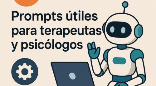Prompts útiles para terapeutas y psicólogos